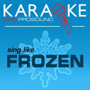 ดาวน์โหลดและฟังเพลง Do You Want to Build a Snowman? (In the Style of Frozen) [Karaoke Instrumental Version] (In the Style of Frozen|Karaoke Instrumental Version) พร้อมเนื้อเพลงจาก ProSound Karaoke Band