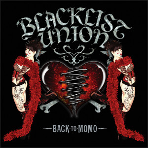 Album Back to Momo oleh Blacklist Union