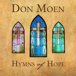 Dengarkan lagu Praise to the Lord, the Almighty nyanyian Don Moen dengan lirik