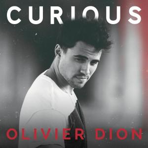 收聽Olivier Dion的Curious歌詞歌曲