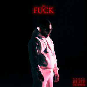 Album FUCK (Explicit) from Zac