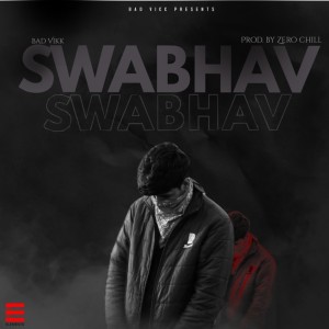 Swabhav (Explicit)