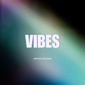 Album Vibes from Gervant galadra
