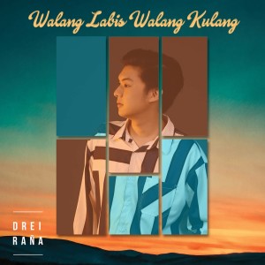 Dengarkan Walang Labis Walang Kulang lagu dari Drei Raña dengan lirik