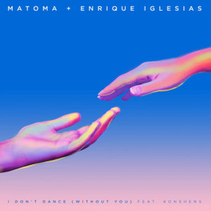 收聽Enrique Iglesias的I Don't Dance (Without You) [feat. Konshens]歌詞歌曲