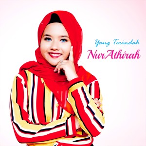 Nur Athirah的专辑Yang Terindah