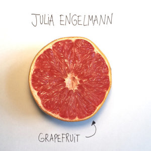 收聽Julia Engelmann的Grapefruit歌詞歌曲