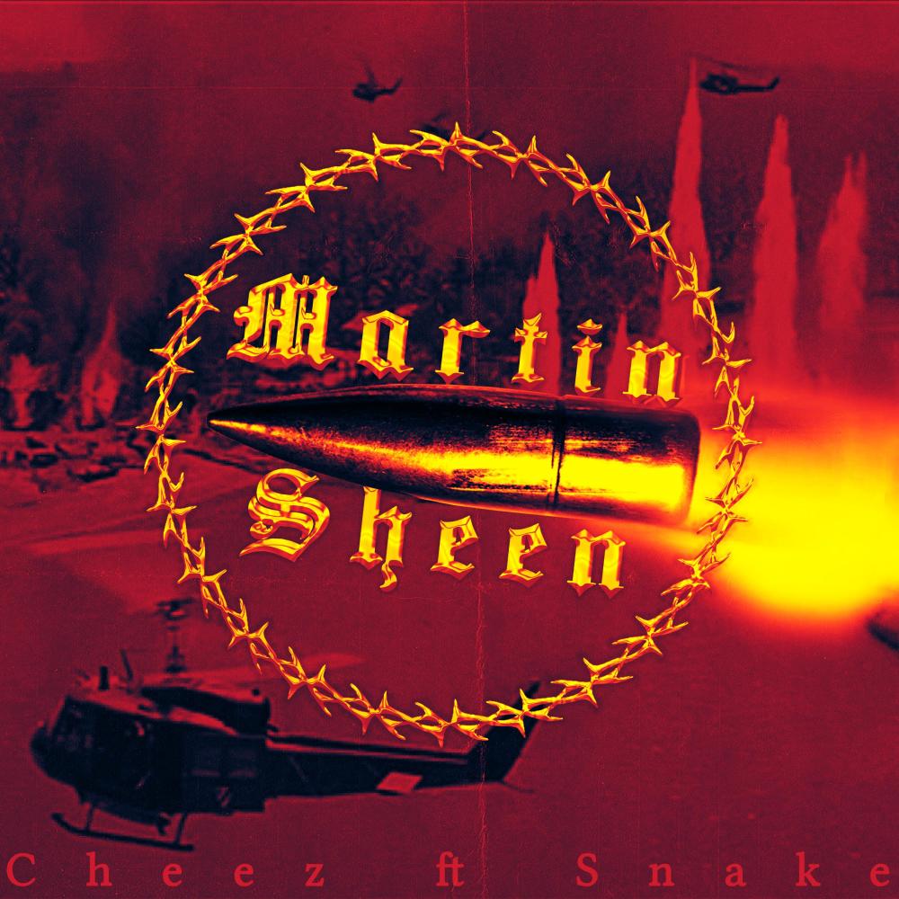 Martin Sheen (feat. Snake) (Explicit)