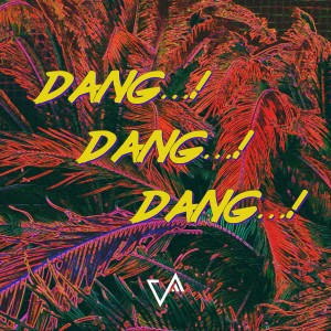Dengarkan lagu DANG…! nyanyian M.T.A.T dengan lirik