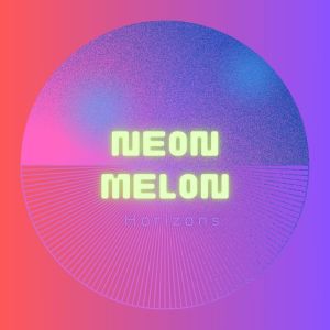 Taki Brano的專輯Neon Melon