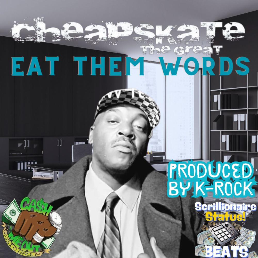 Eat Them Words (Explicit)