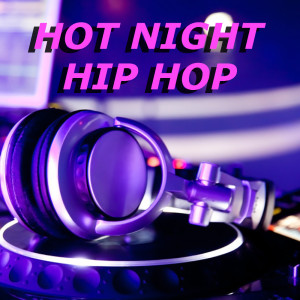 Album Hot Night Hip Hop from 