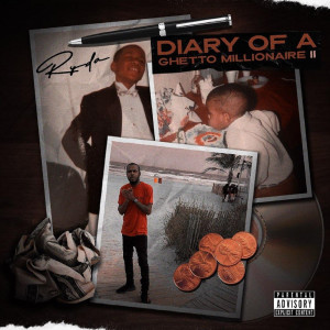Album Diary of a Ghetto Millionaire II (Explicit) oleh Ryda