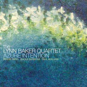 收聽The Lynn Baker Quartet的Into the Blues歌詞歌曲