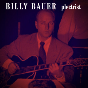 Listen to Maybe I Love You Too Much song with lyrics from Billy Bauer