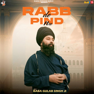 Album Rabb De Pind Nu from Baba Gulab Singh Ji
