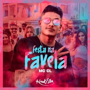 ดาวน์โหลดและฟังเพลง Festa Na Favela พร้อมเนื้อเพลงจาก MC CL