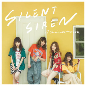 收聽Silent Siren的19 Summer Note.歌詞歌曲