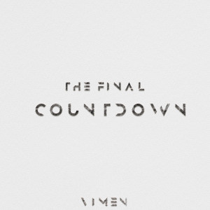Listen to The Final Countdown song with lyrics from Vimen