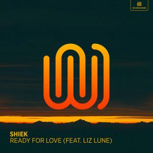 收聽Shiek的Ready for Love歌詞歌曲