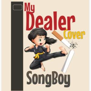 songboy的專輯My Dealer (Cover)