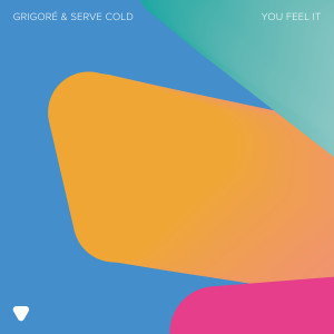 ดาวน์โหลดและฟังเพลง You Feel It พร้อมเนื้อเพลงจาก Grigoré