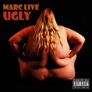 ดาวน์โหลดและฟังเพลง Ugly พร้อมเนื้อเพลงจาก Marc Live