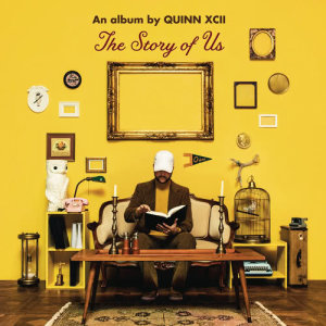 Quinn XCII的專輯The Story of Us