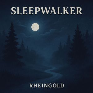 收聽Rheingold的Sleepwalker歌詞歌曲