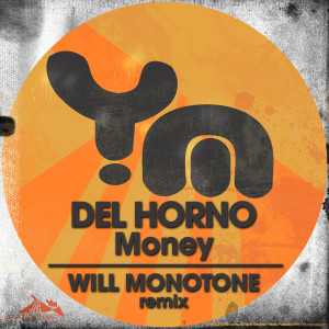 ดาวน์โหลดและฟังเพลง Money พร้อมเนื้อเพลงจาก Del Horno