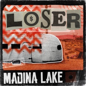 Madina Lake的專輯Loser