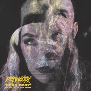 收聽Deadbody的Dead Body (House of Black Remix)歌詞歌曲