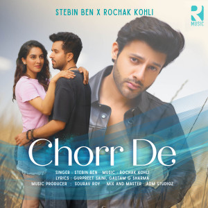 Album Chorr De oleh Rochak Kohli