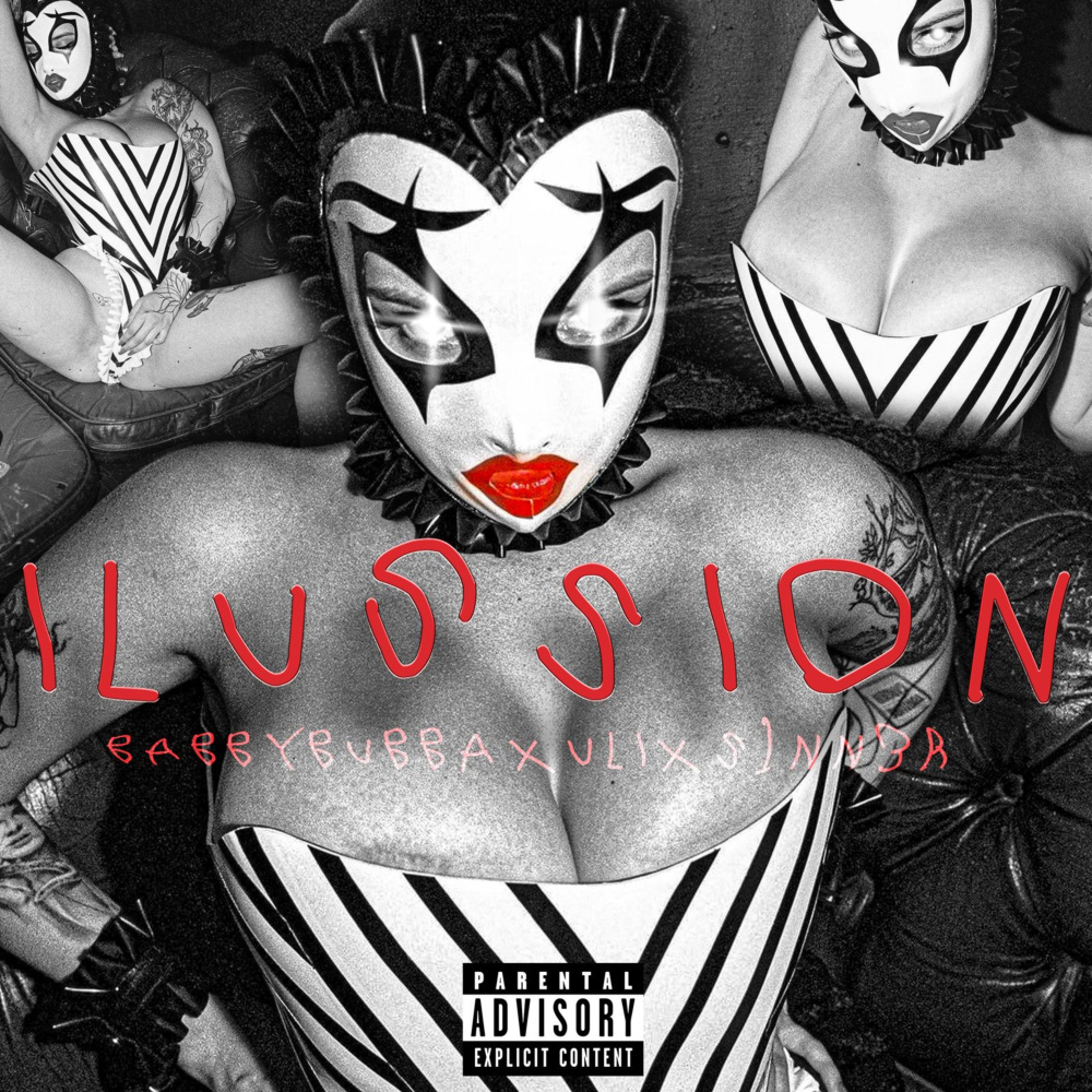 Ilussion (Explicit)