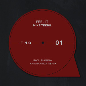 Album Feel It from Mike Teknii