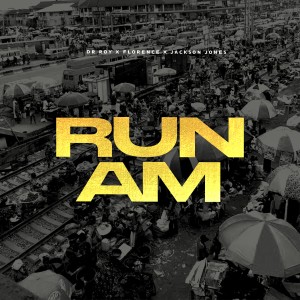 收聽Dr Roy的Run Am歌詞歌曲