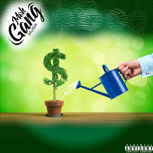 Moh Gang Musik的專輯Make Money (Explicit)