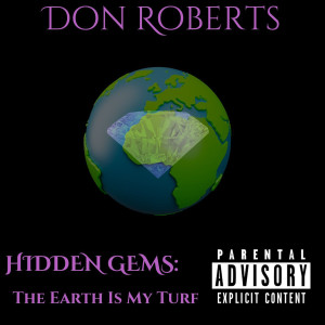 Listen to Theme Music (Freestyle) (Explicit) song with lyrics from Don Roberts