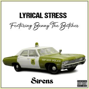 BENNY THE BUTCHER的專輯Sirens (feat. Benny The Butcher) [Explicit]