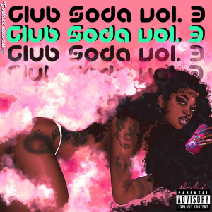 Album Club Soda Vol. 3 (Explicit) from Cookiee Kawaii