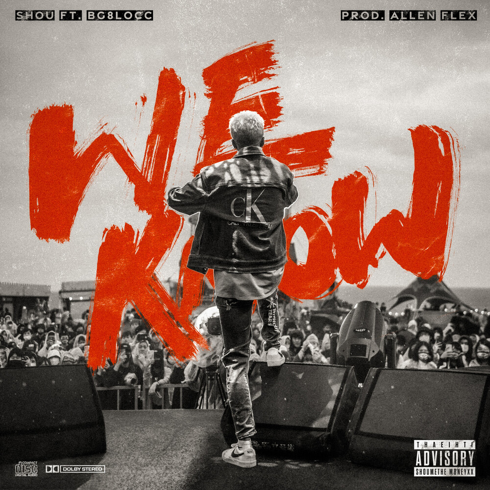 WE KNOW (feat. BG8LOCC) (Prod. Allen Flex)