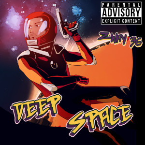 Album Deep Space (Explicit) from Zway 36