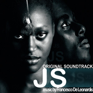 Album JS (Original Movie Soundtrack) oleh Francesco De Leonardis