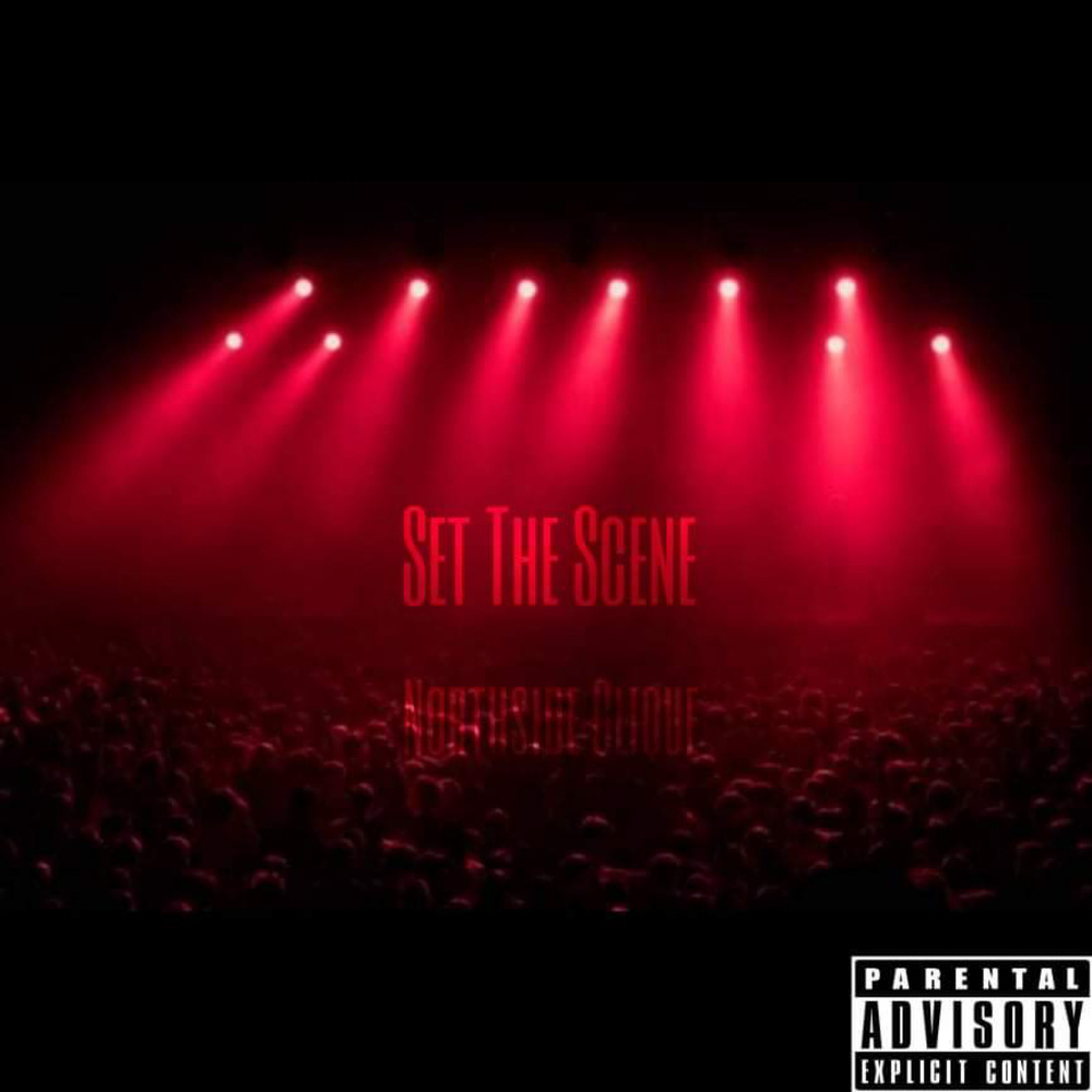 Set The Scene (Explicit)