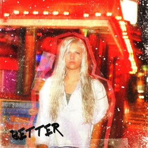 收聽Kennedi的better歌詞歌曲