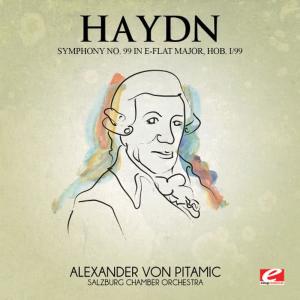Salzburg Chamber Orchestra的專輯Haydn: Symphony No. 99 in E-Flat Major, Hob. I/99 (Digitally Remastered)