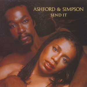 Listen to Send It song with lyrics from Ashford & Simpson