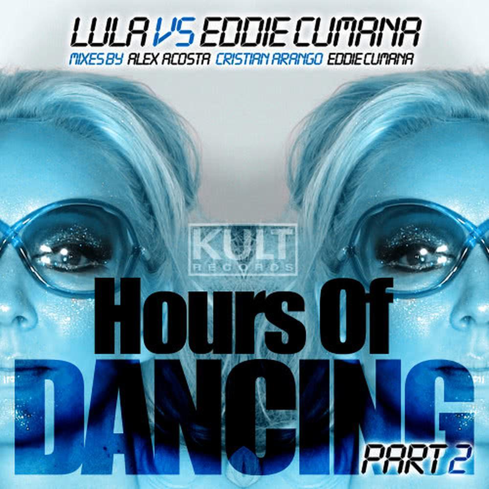 Hours of Dancing (Alex Acosta Big Room Remix)