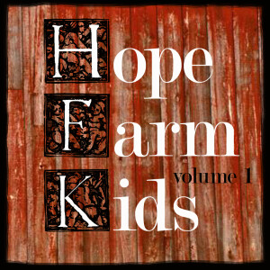 Saint Lewis的專輯Hope Farm Kids, Vol. 1