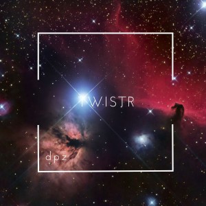 Listen to Twistr song with lyrics from DPZ